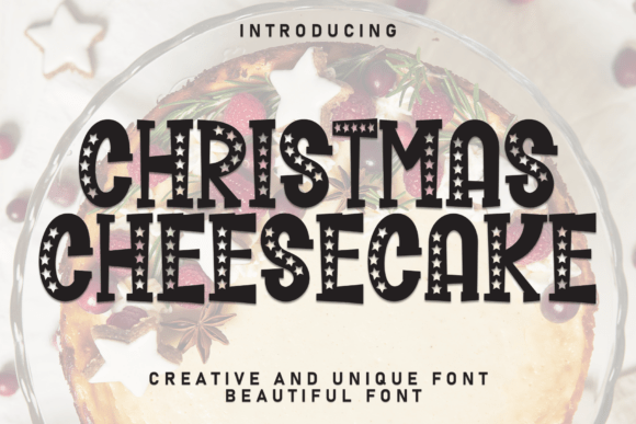 Christmas Cheesecake: A Festive Font for Holiday Cheer