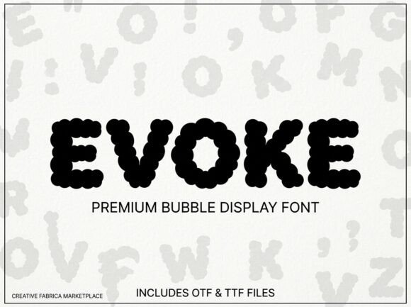Evoke: A Dreamy Cloud Font for Playful Designs