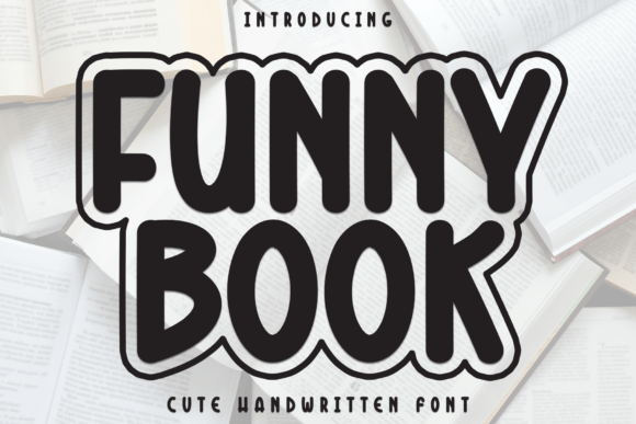 Funny Book: A Handwritten Font That Radiates Joy