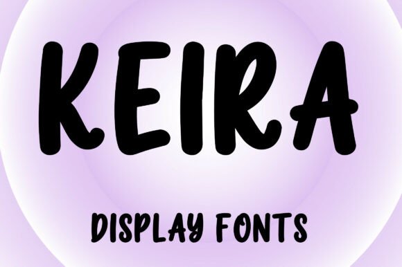 Keira: A Bold, Playful Display Font for Creative Projects