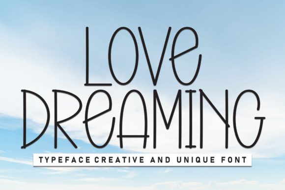 Love Dreaming: A Handcrafted Font for Cozy Designs