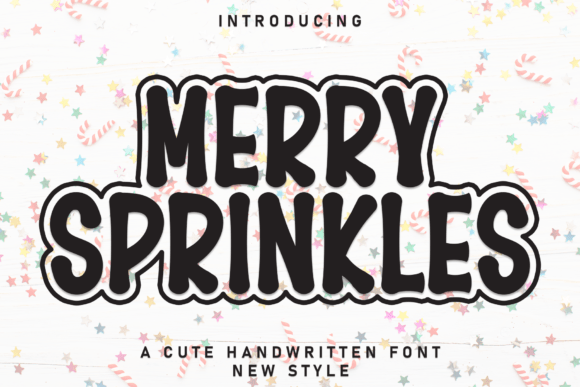 Merry Sprinkles: A Joyful Display Font for Creative Projects