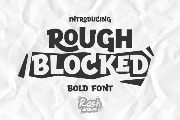 Rough Blocked: Bold Urban Typography